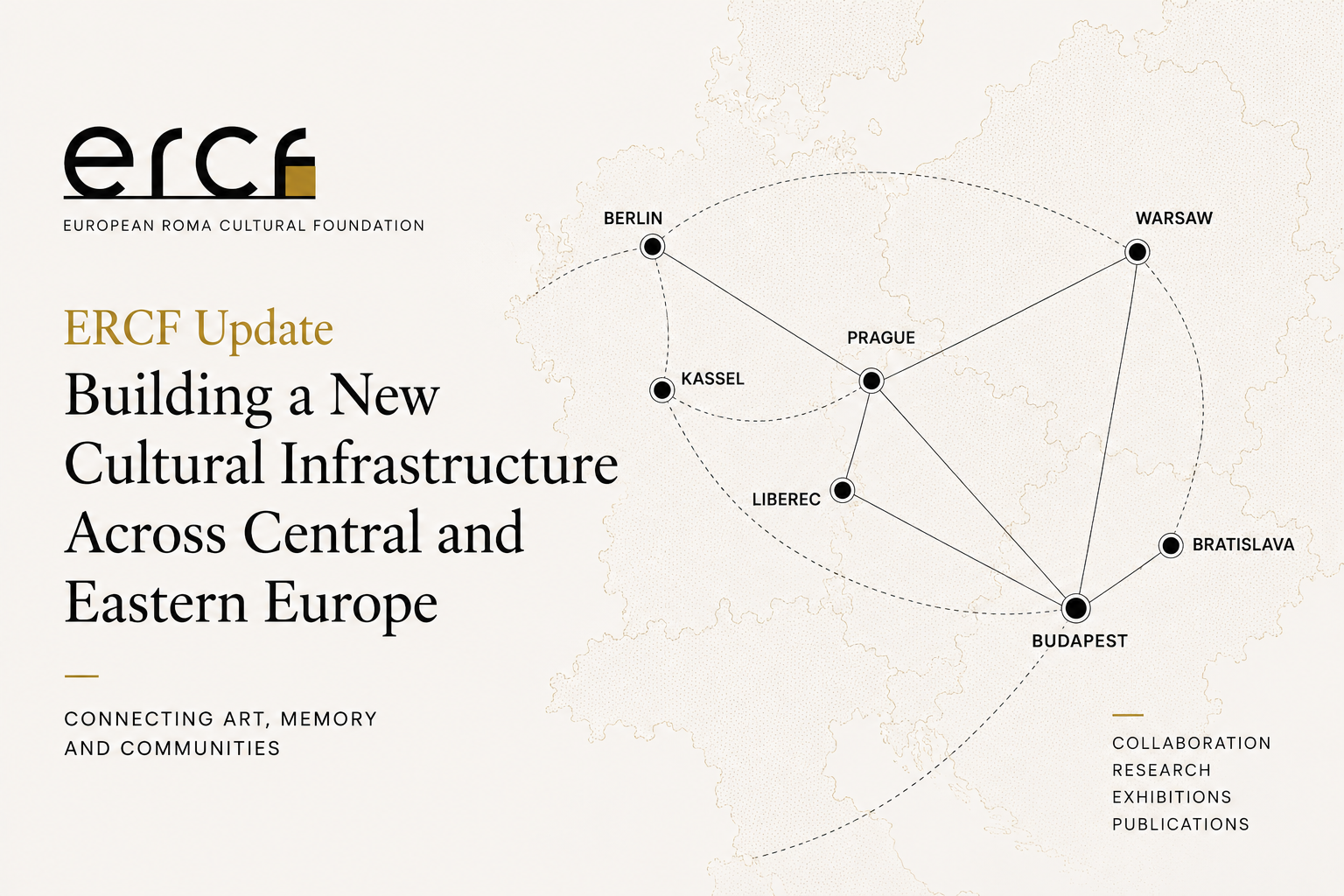 Building a New Cultural Infrastructure Across Central and Eastern Europe