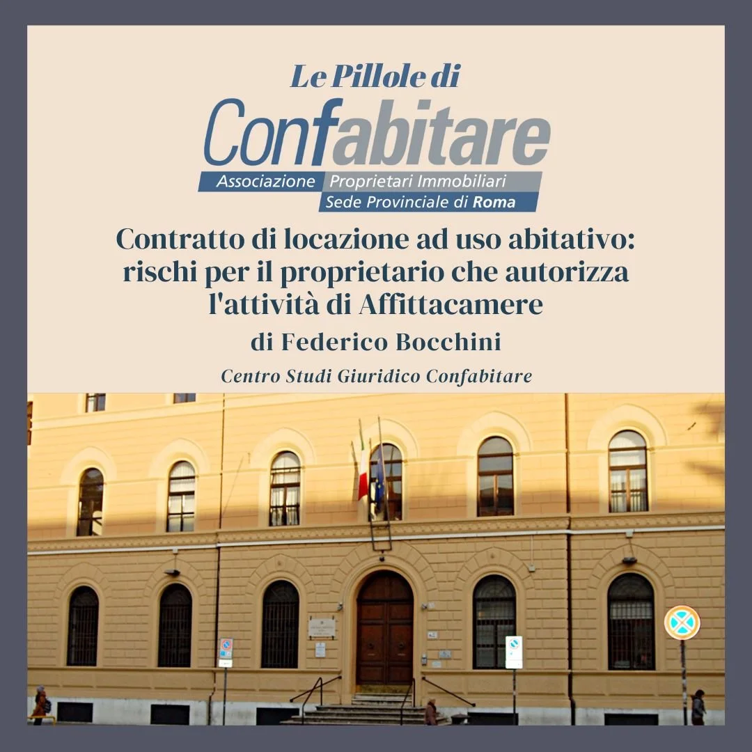Contratto di locazione ad uso abitativo: cosa succede se il proprietario autorizza l’attività di Affittacamere?