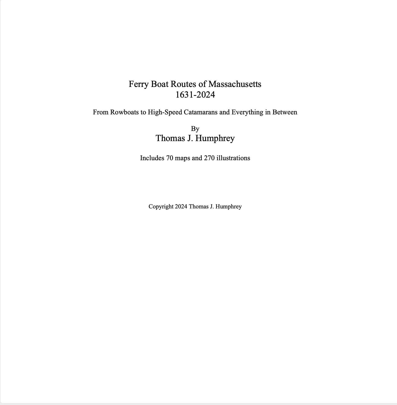 Ferry Boat Routes of Massachusetts 1631-2024