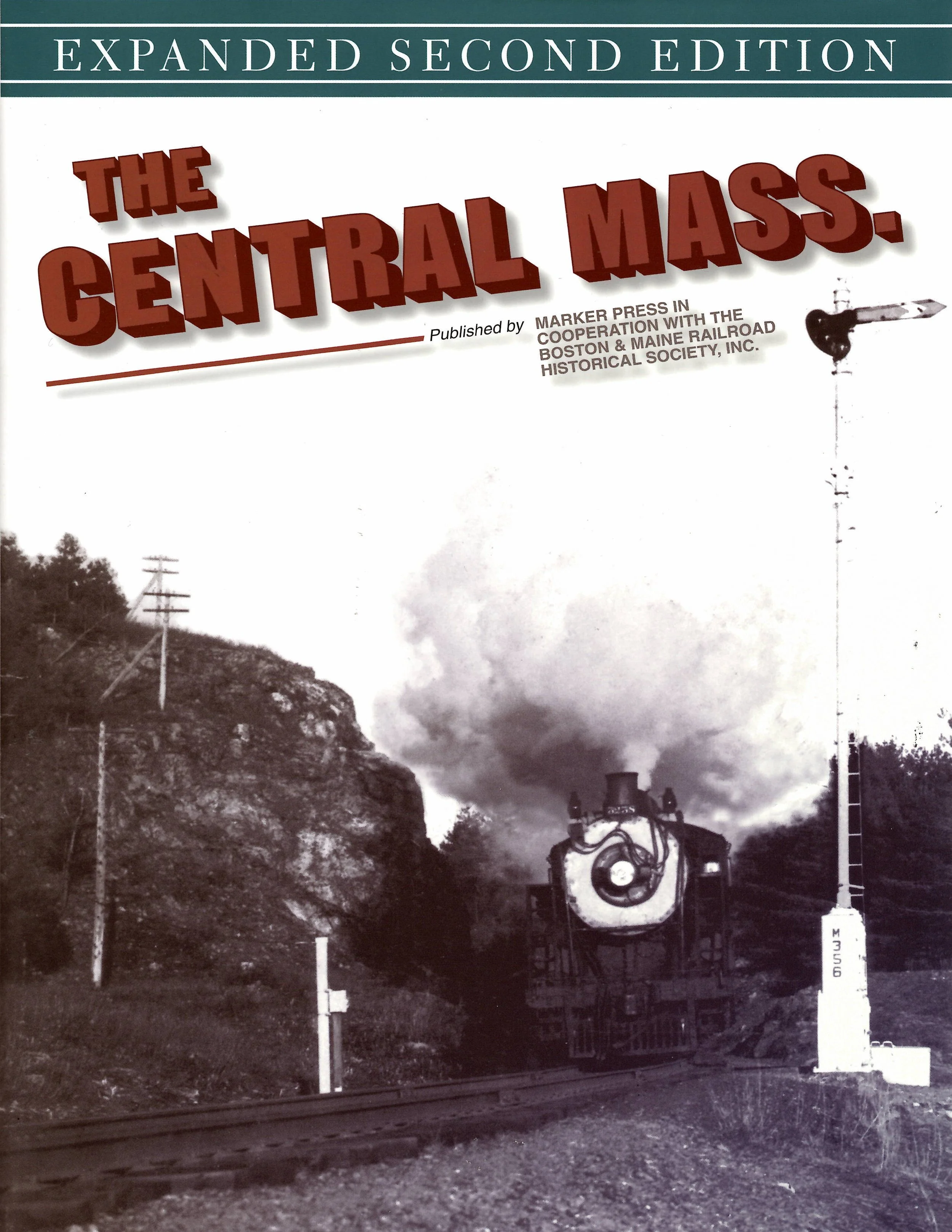 The Central Mass. (Expanded Second Edition)