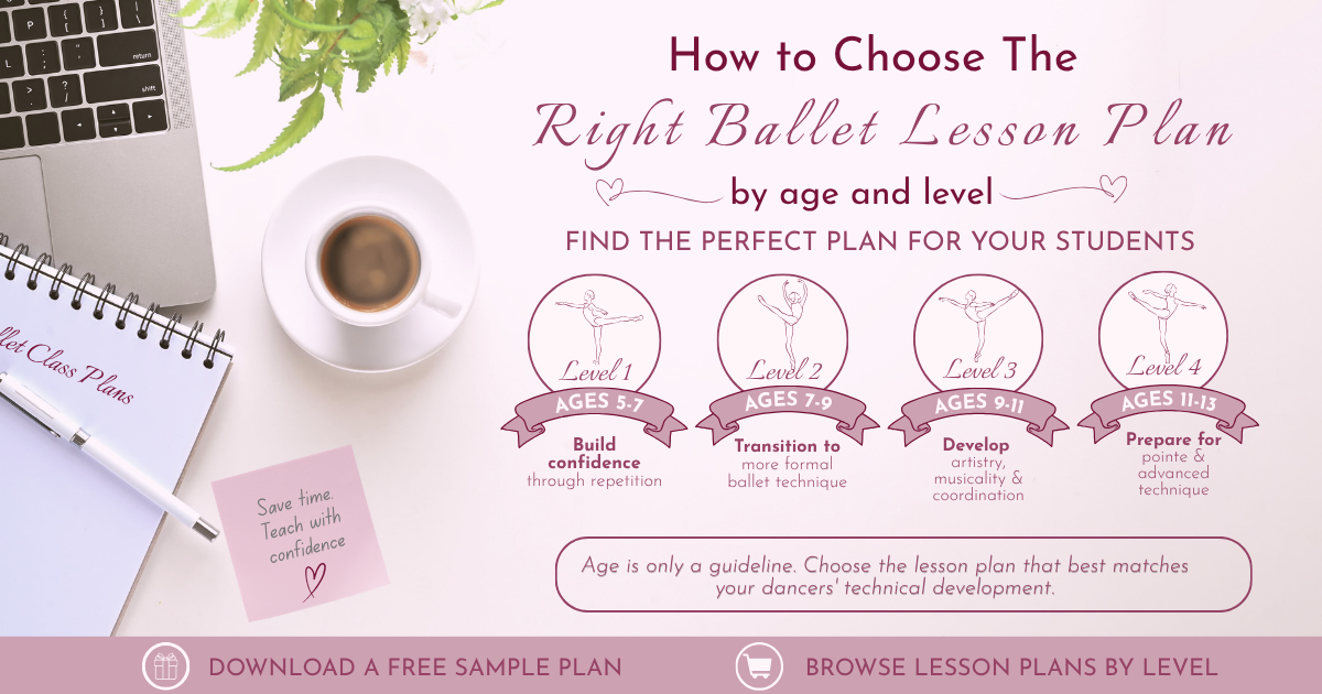 How to Choose the Right Ballet Lesson Plan for Your Students