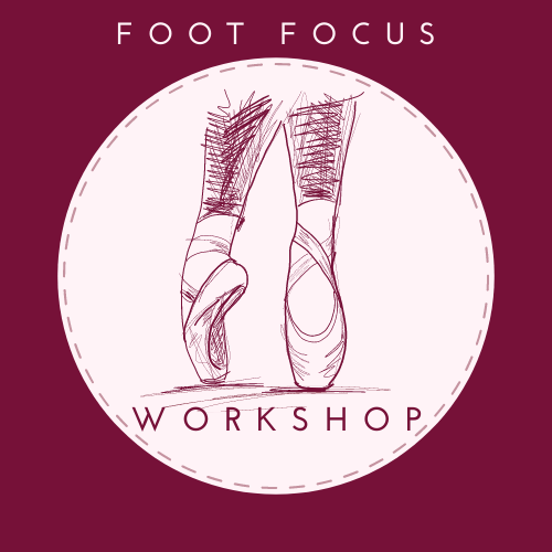 Foot Focus Workshop