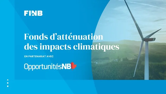 Favoriser l'innovation pour un avenir plus vert : La FINB et ONB investissent 2 millions de dollars dans les technologies propres et l'atténuation des changements climatiques