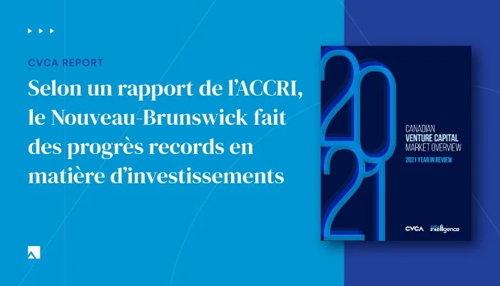 Selon un rapport de l’ACCRI, le Nouveau-Brunswick fait des progrès records en matière d’investissements.