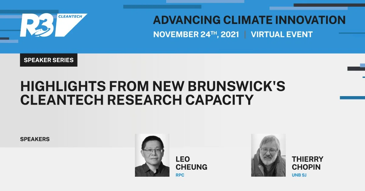 Coming Soon! R3 Speaker Series | Highlights from New Brunswick’s Cleantech Research Capacity