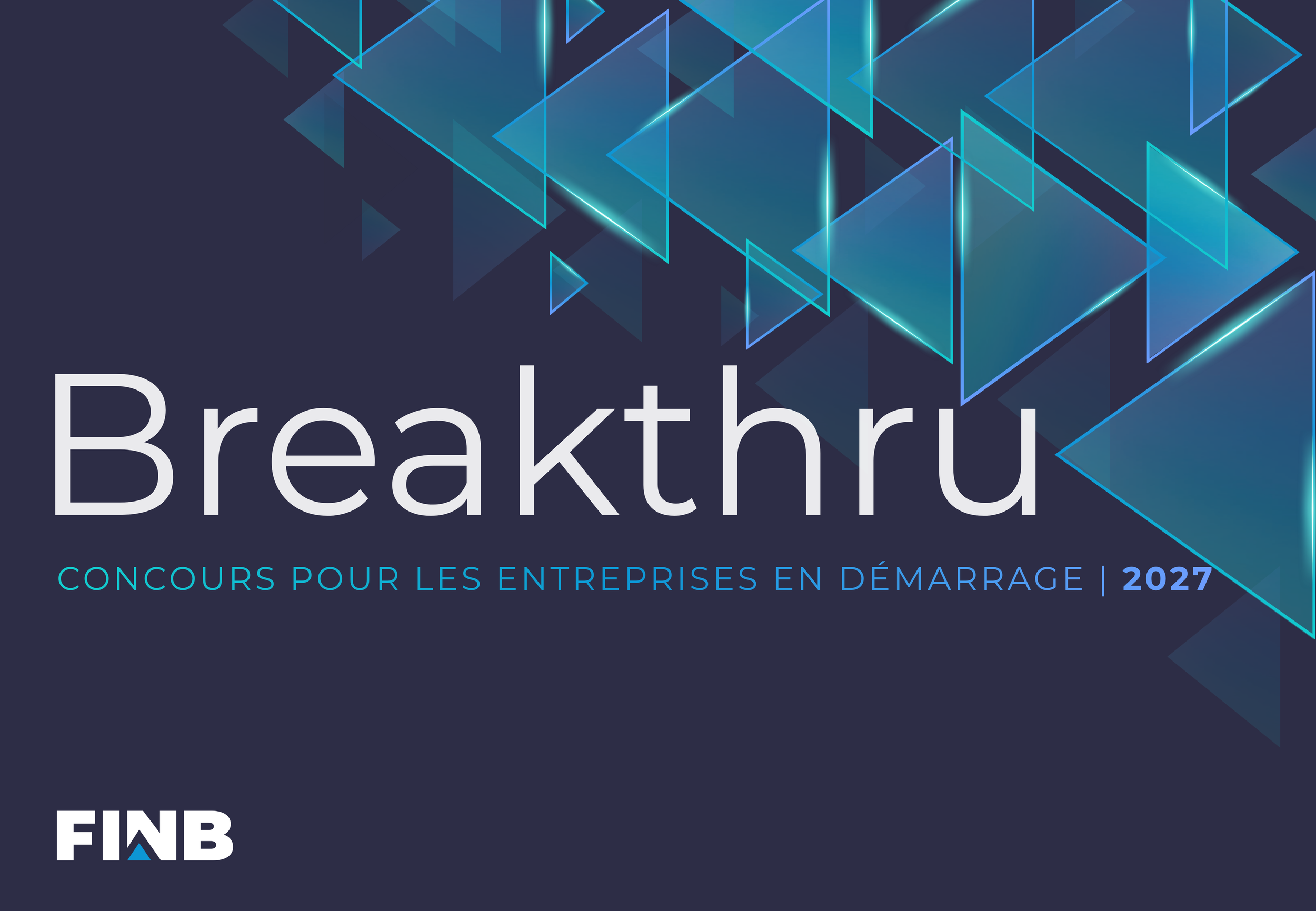 Breakthru revient pour aider les entrepreneurs du Nouveau-Brunswick à créer des start-ups technologiques prêtes à attirer des investissements