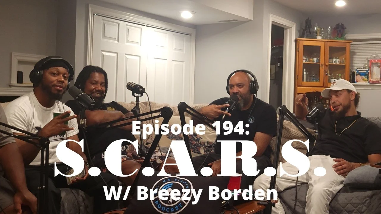 Episode 194: S.C.A.R.S. w/ Breezy Borden