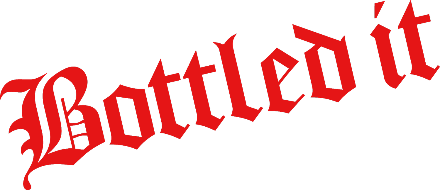 BOTTLED IT
