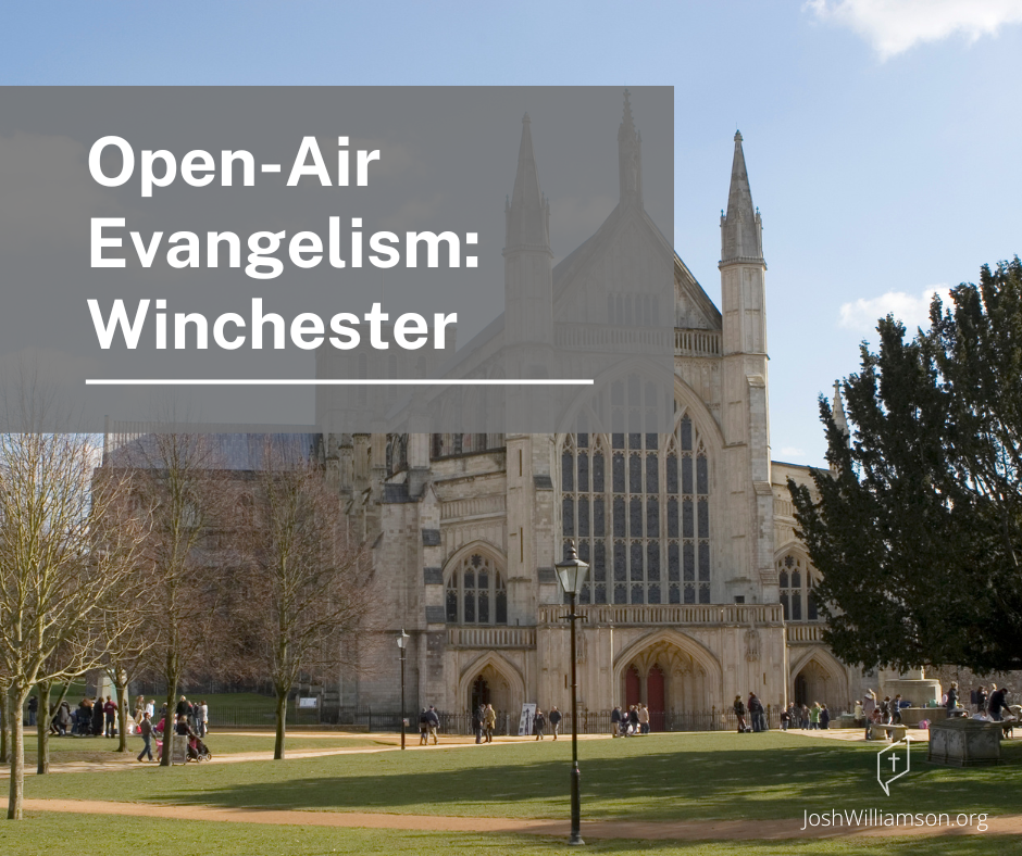 Open-Air Outreach: Winchester