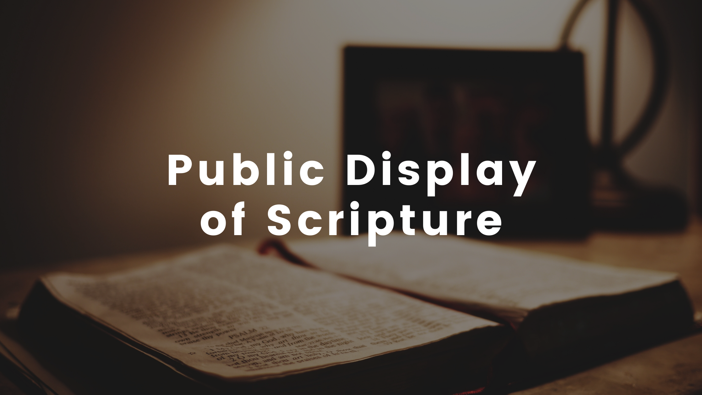 Public Display of Scripture