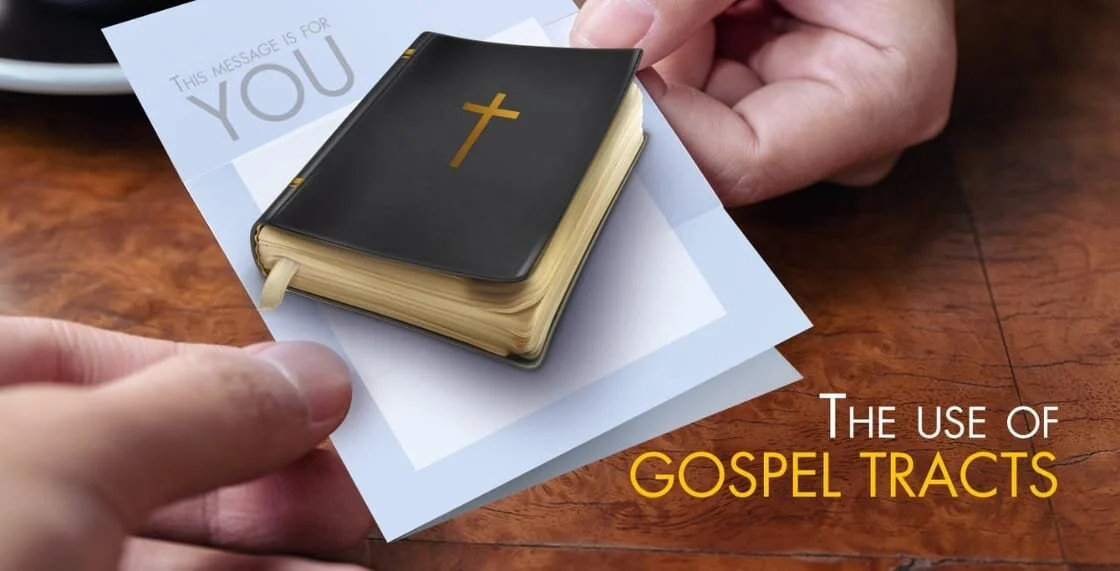 The Use of Gospel Tracts
