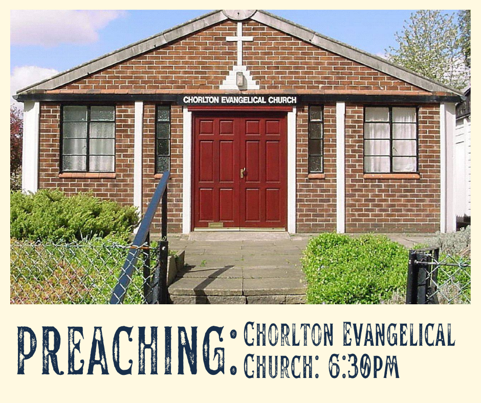 Preaching: Chorlton Evangelical Church