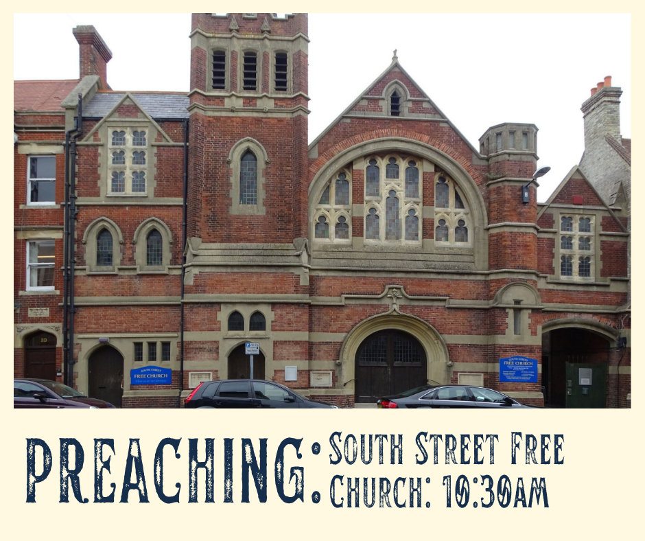 Preaching: South Street Free Church
