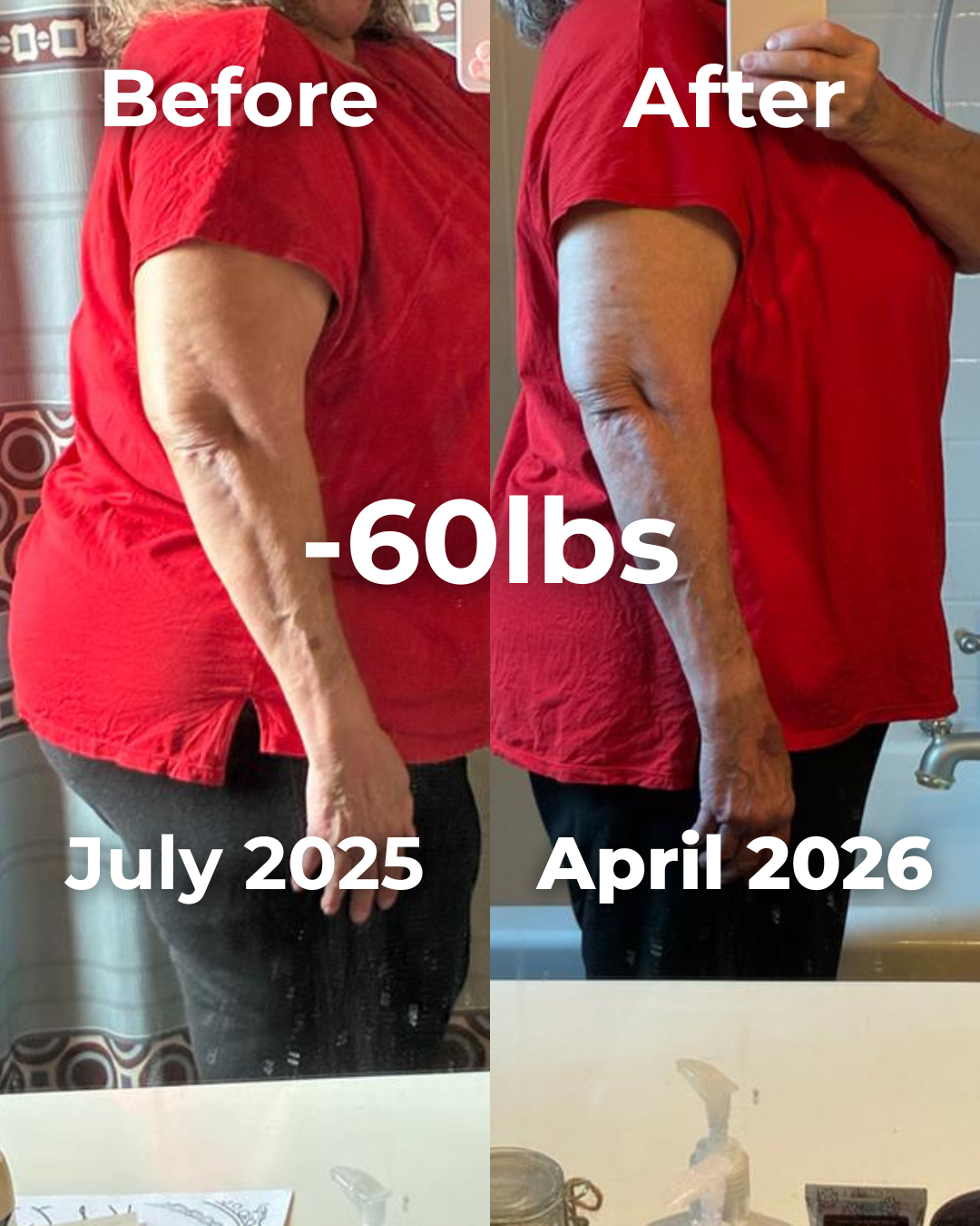 Side-by-side comparison of a woman's upper body before and after losing 60 pounds. The left side shows her in July 2025, with looser skin and less muscle tone. The right side, from April 2026, shows a more toned appearance with tighter skin.