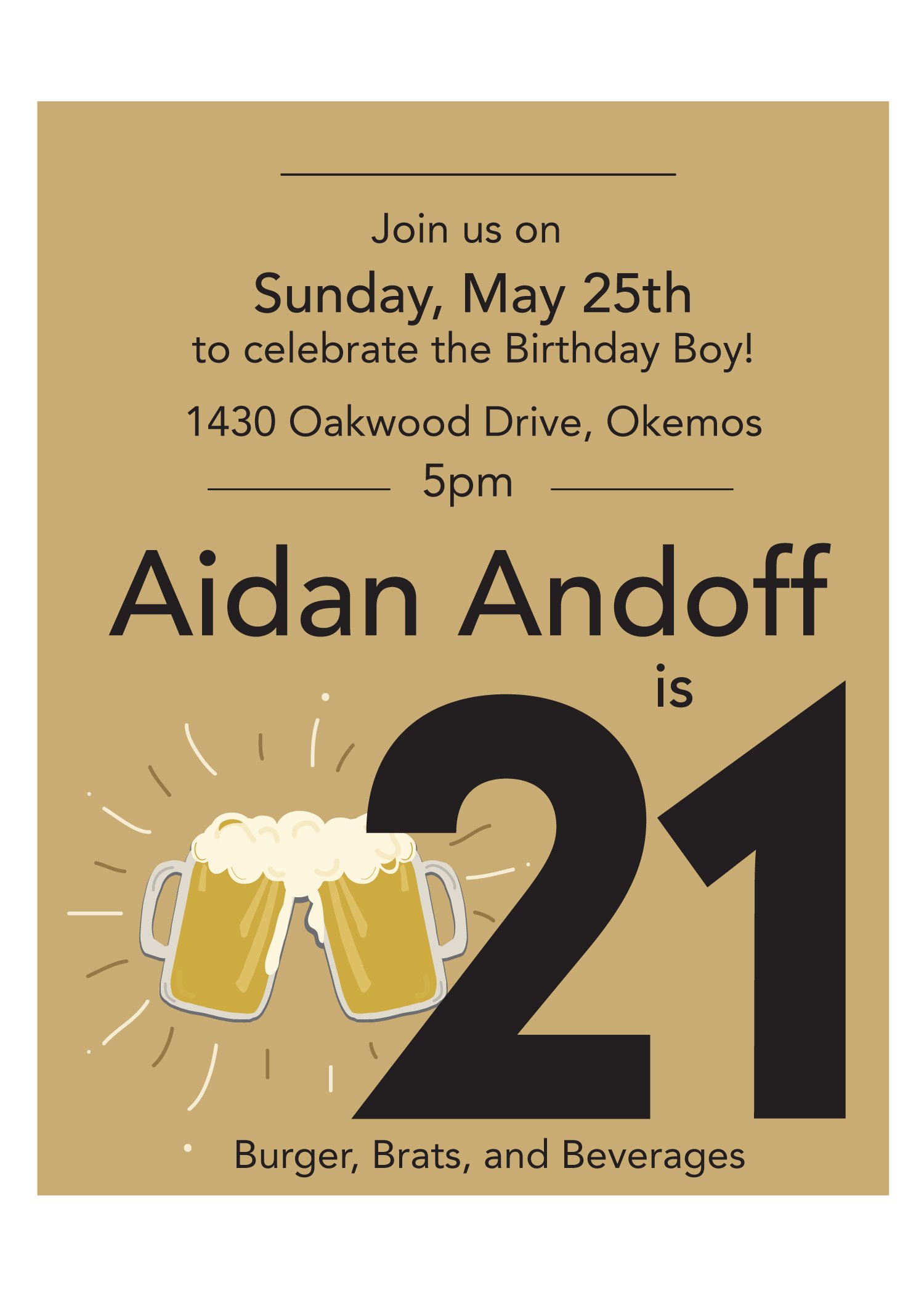 Invitation to a birthday celebration on Sunday, May 25th at 1430 Oakwood Drive, Okemos, at 5 pm. Features a graphic of two beer mugs clinking and text indicating it's a party for the birthday boy, Aidan Andoff, with a theme of burgers, brats, and beverages.