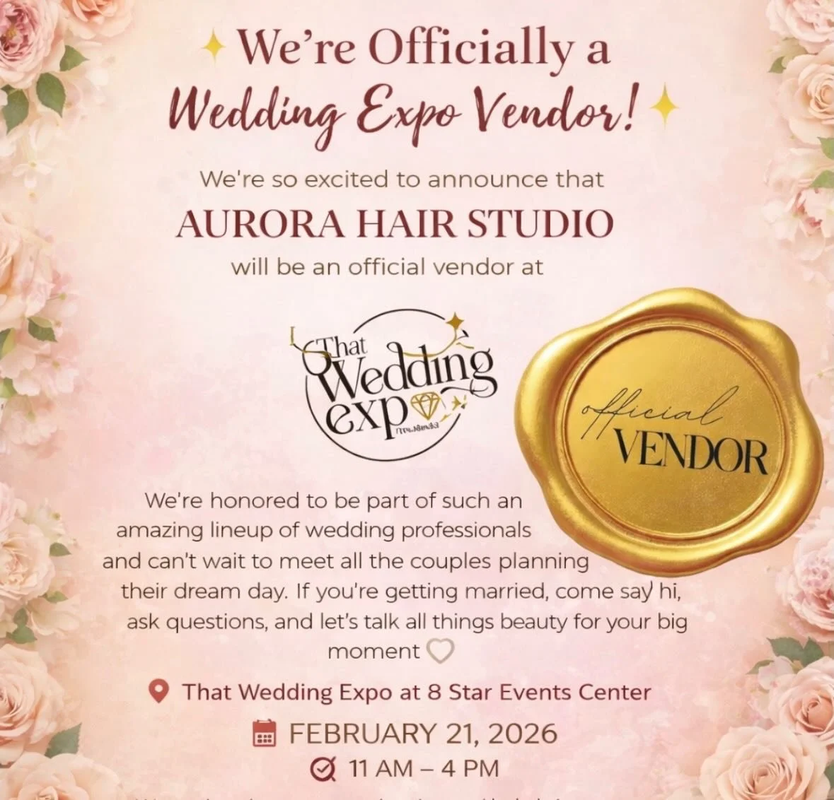✨ We&rsquo;re Officially a Wedding Expo Vendor! ✨

We&rsquo;re so excited to announce that Aurora Hair Studio will be an official vendor at That Wedding Expo!

We&rsquo;re honored to be part of such an amazing lineup of wedding professionals and can&