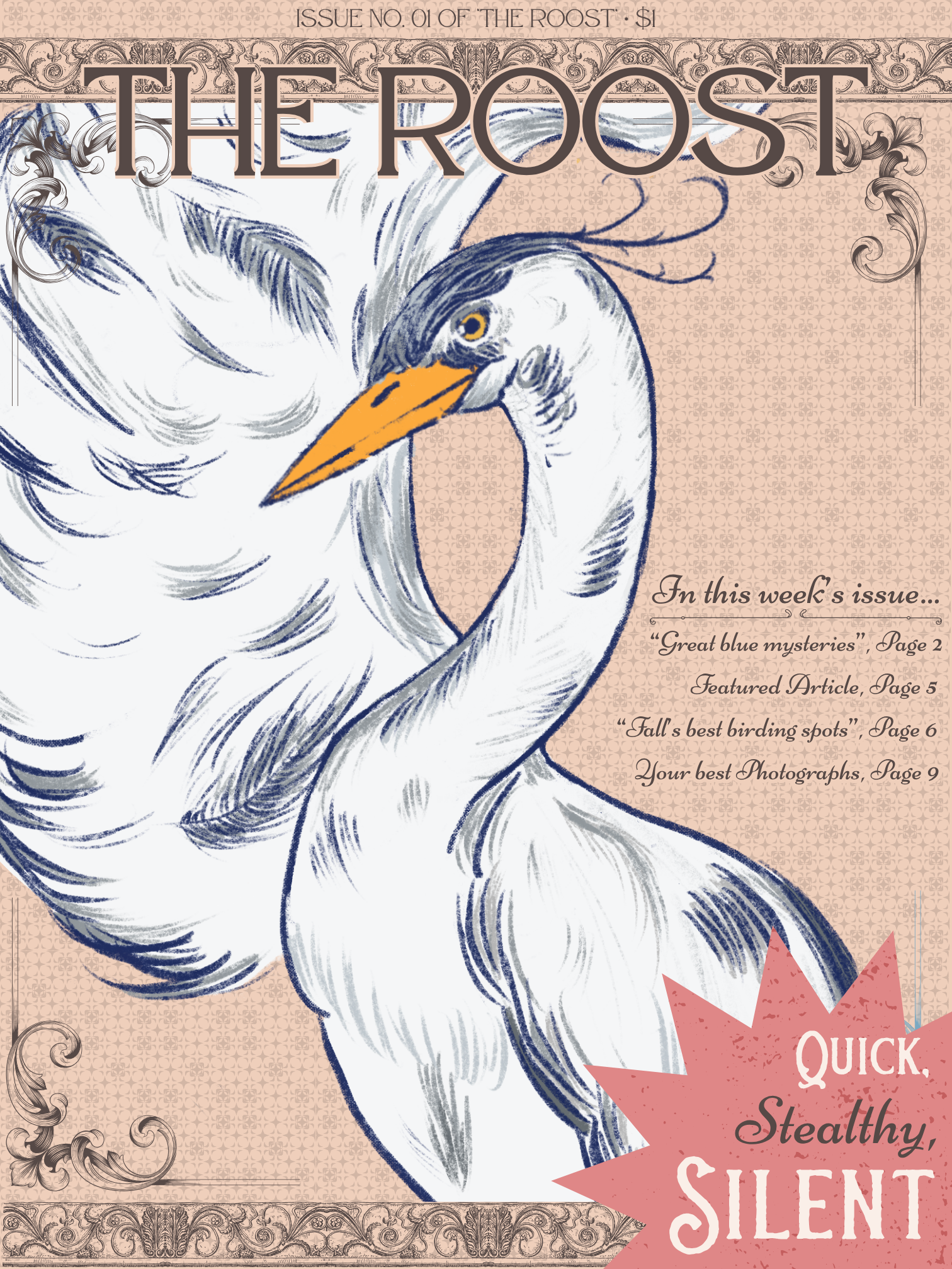 An alternate cover to the 1st issue of “The Roost”.