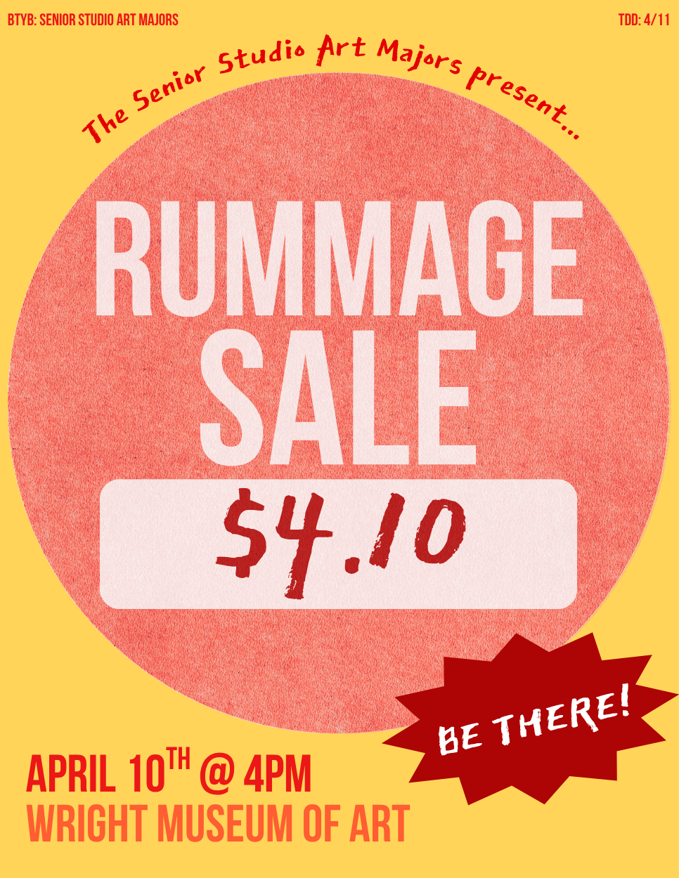 Part of my contributions toward my senior art show was to run the social media account for promotional material. This is the official poster for our show. 