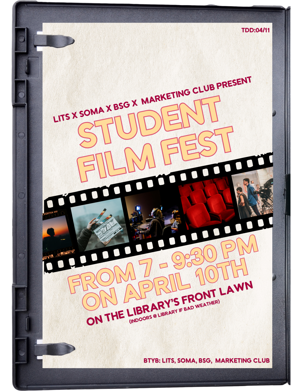 A flyer promoting the first annual student-run film festival.