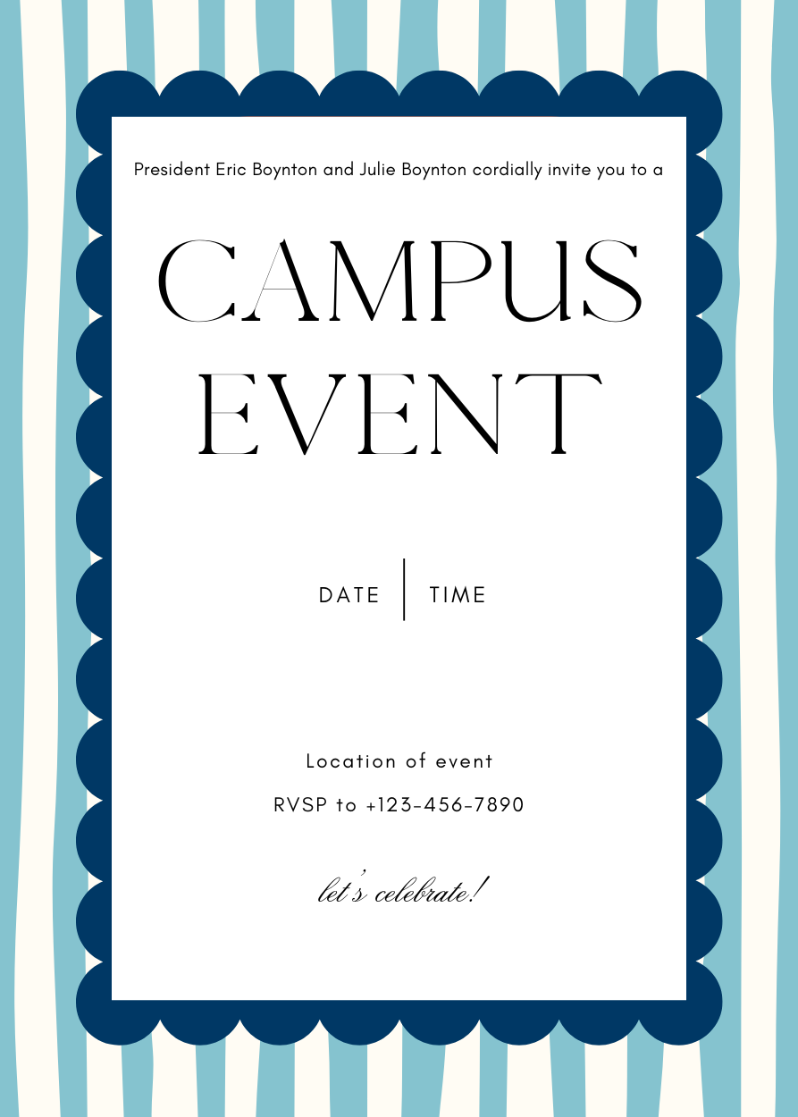 A more casual invitation template I created for the president of Beloit College.