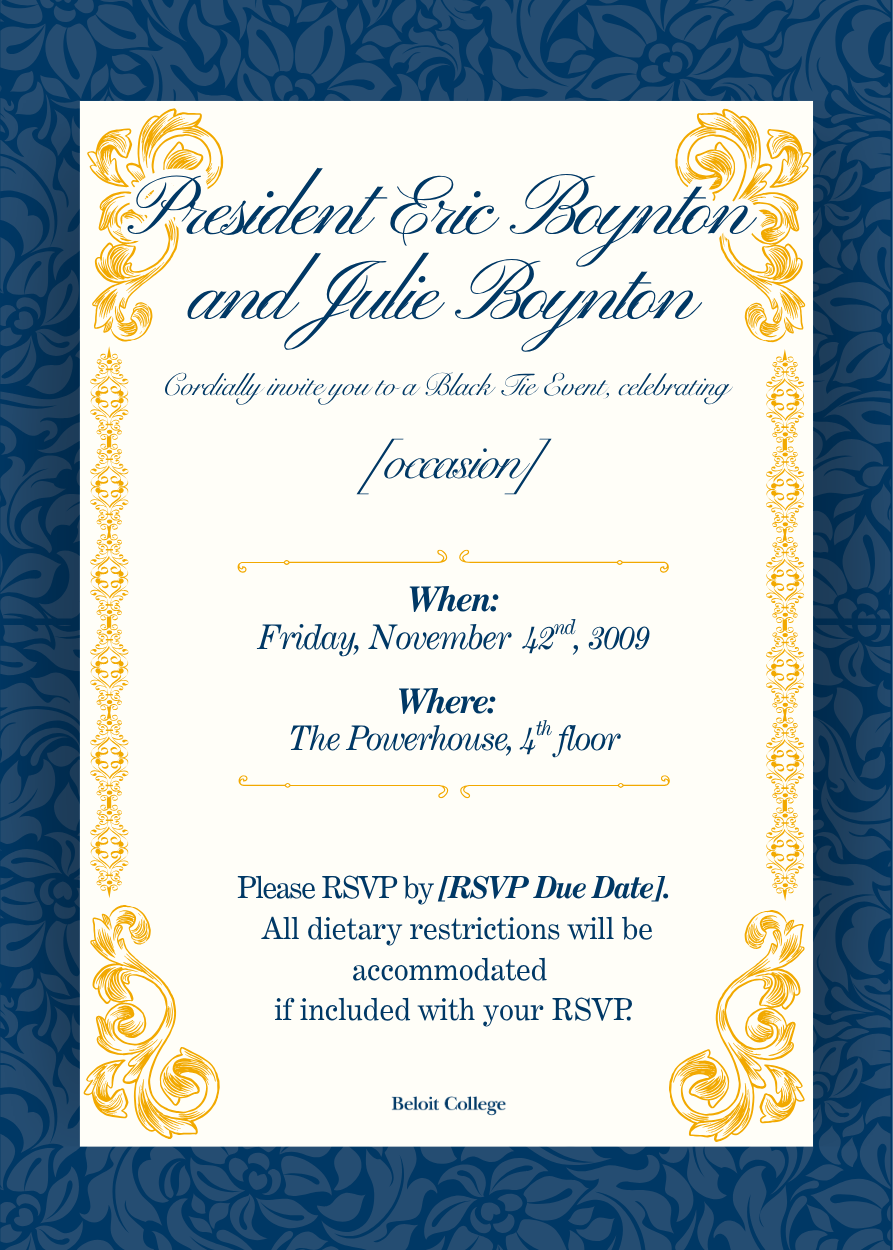 A formal invitation template I created for the president of Beloit College.