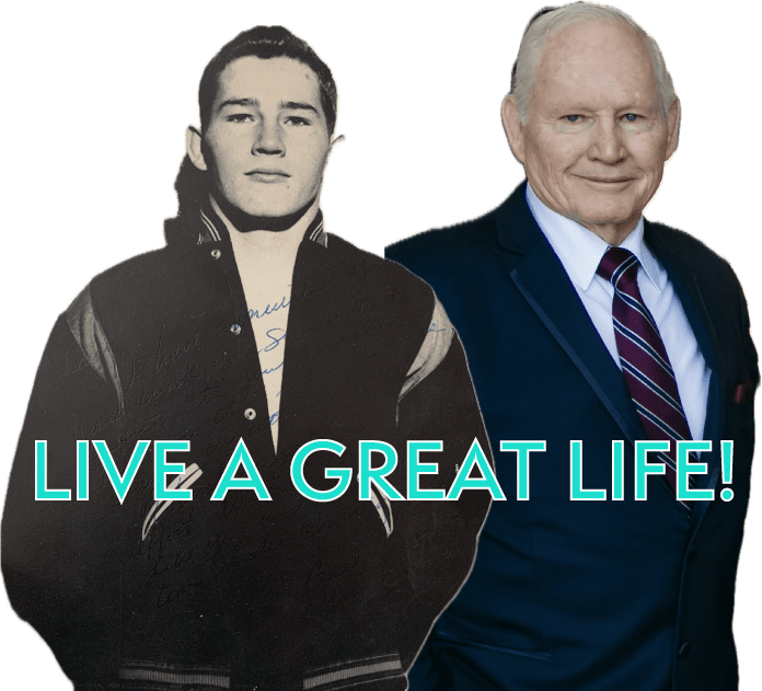 Dr. Larry Gay as a young man in his letterman jacket and later in life in a suit, with the words "Live a Great Life!"