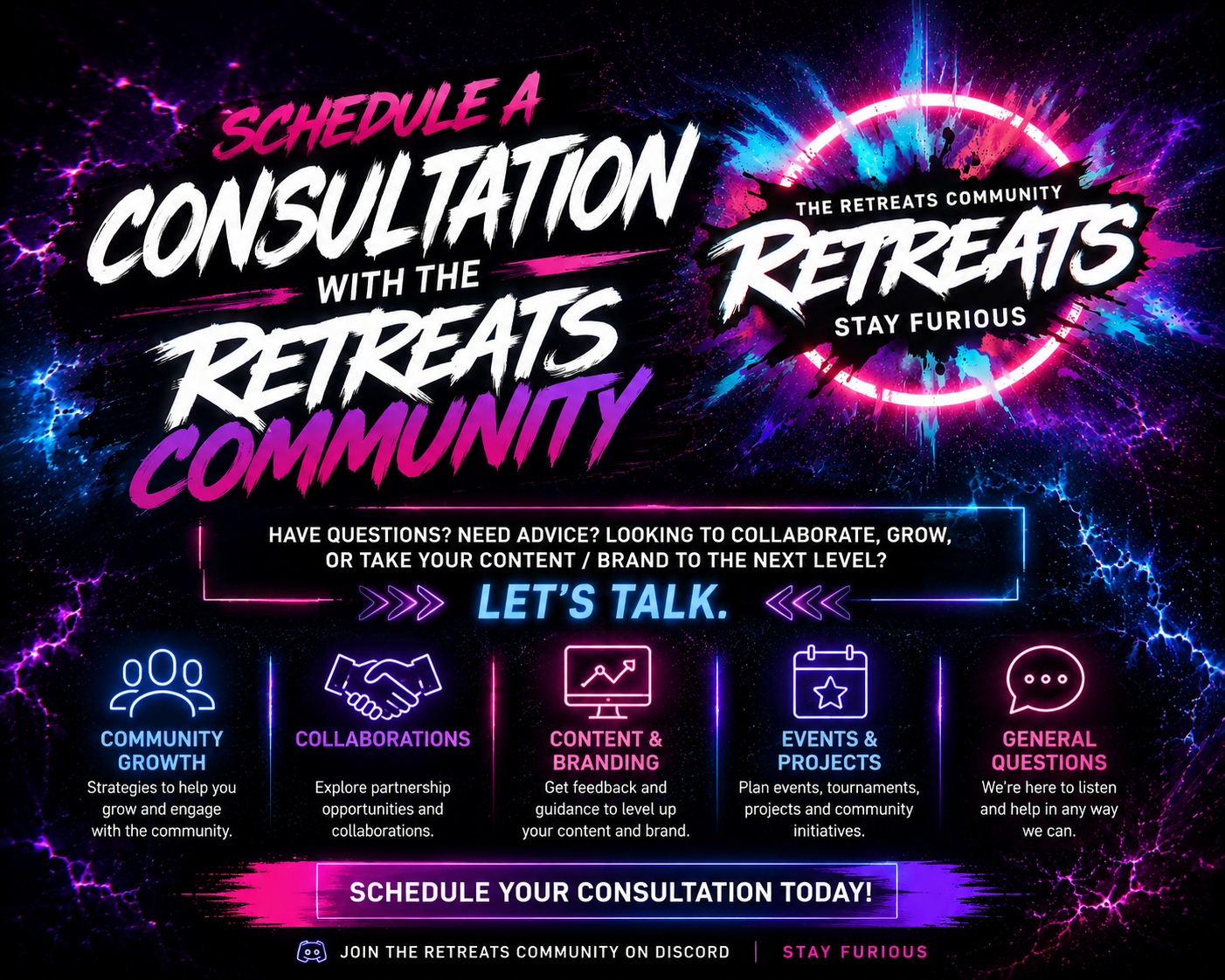 A vibrant neon-themed promotional graphic for The Retreats Community, encouraging scheduling a consultation to discuss community growth, collaborations, content branding, events, projects, and questions, with neon icons representing each focus area, set against a cosmic background.