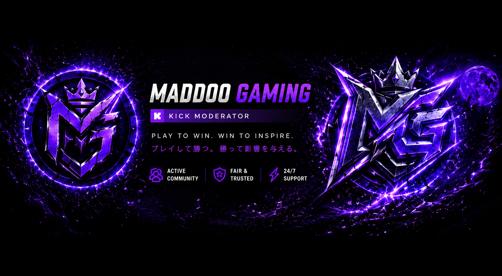 Digital banner for Maddoo Gaming featuring a purple and black theme, with logos and icons promoting community, trust, and support. Includes text: 'Maddoo Gaming', 'Kick Moderator', 'Play to Win. Win to Inspire' with Japanese translation, and icons for active community, fair and trusted, and 24/7 support.