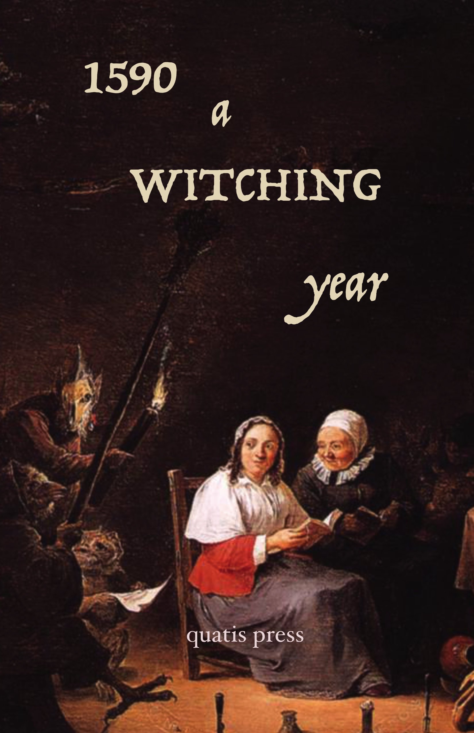 1590: A Witching Year (Physical Book)