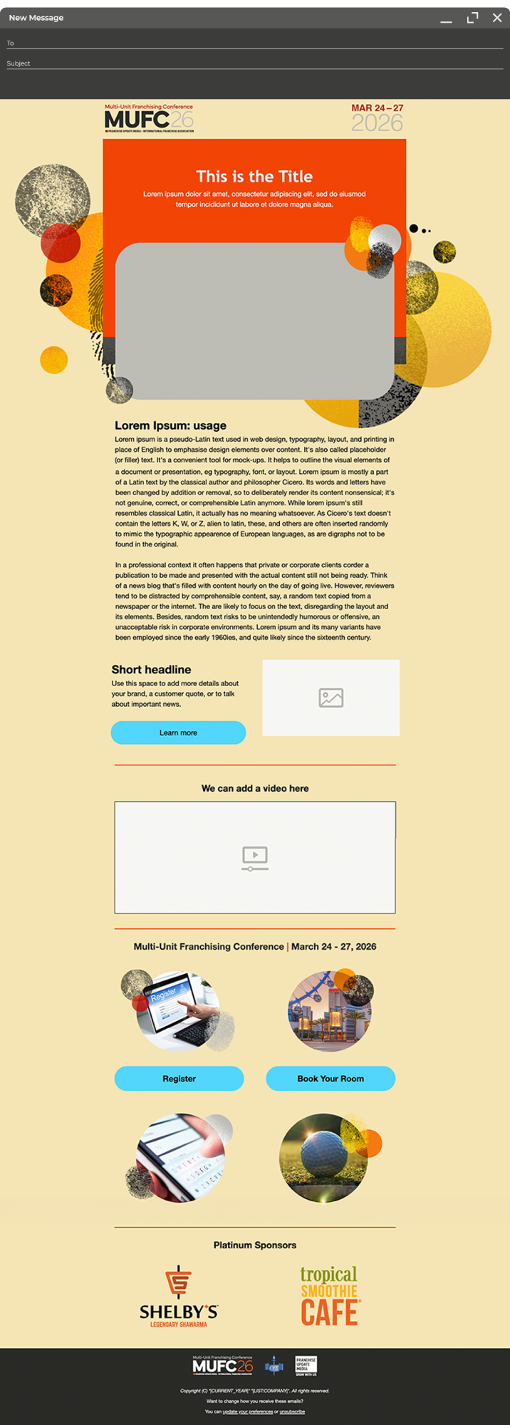 A digital flyer for the Multi-Unit Franchising Conference held from March 24 to 27, 2026. It features decorative circles and abstract designs, a section for a main title and lorem ipsum text, placeholders for images and videos, registration and booking buttons, and logos of sponsors Shelby's and Tropical Smoothie Cafe.