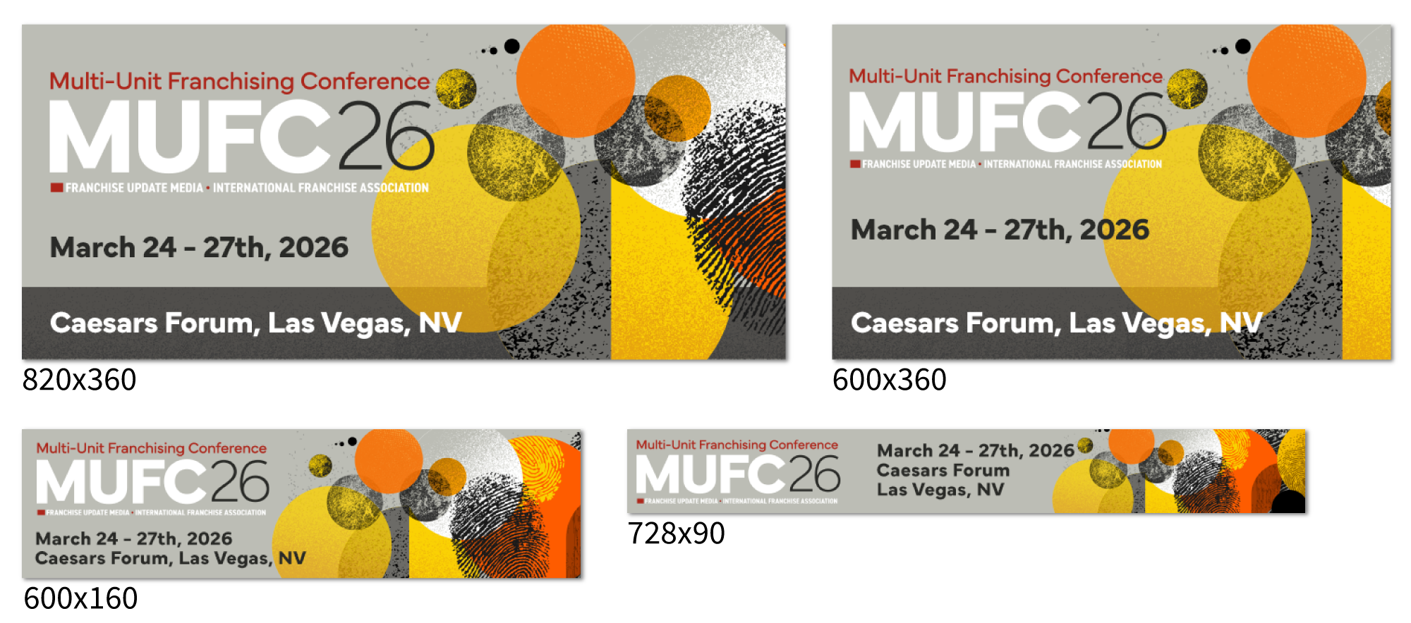 Promotional graphics for the Multi-Unit Franchising Conference MUFC 2026, scheduled for March 24-27, 2026, at Caesars Forum in Las Vegas, NV. The design features colorful circles and abstract patterns with event details in white and black text.