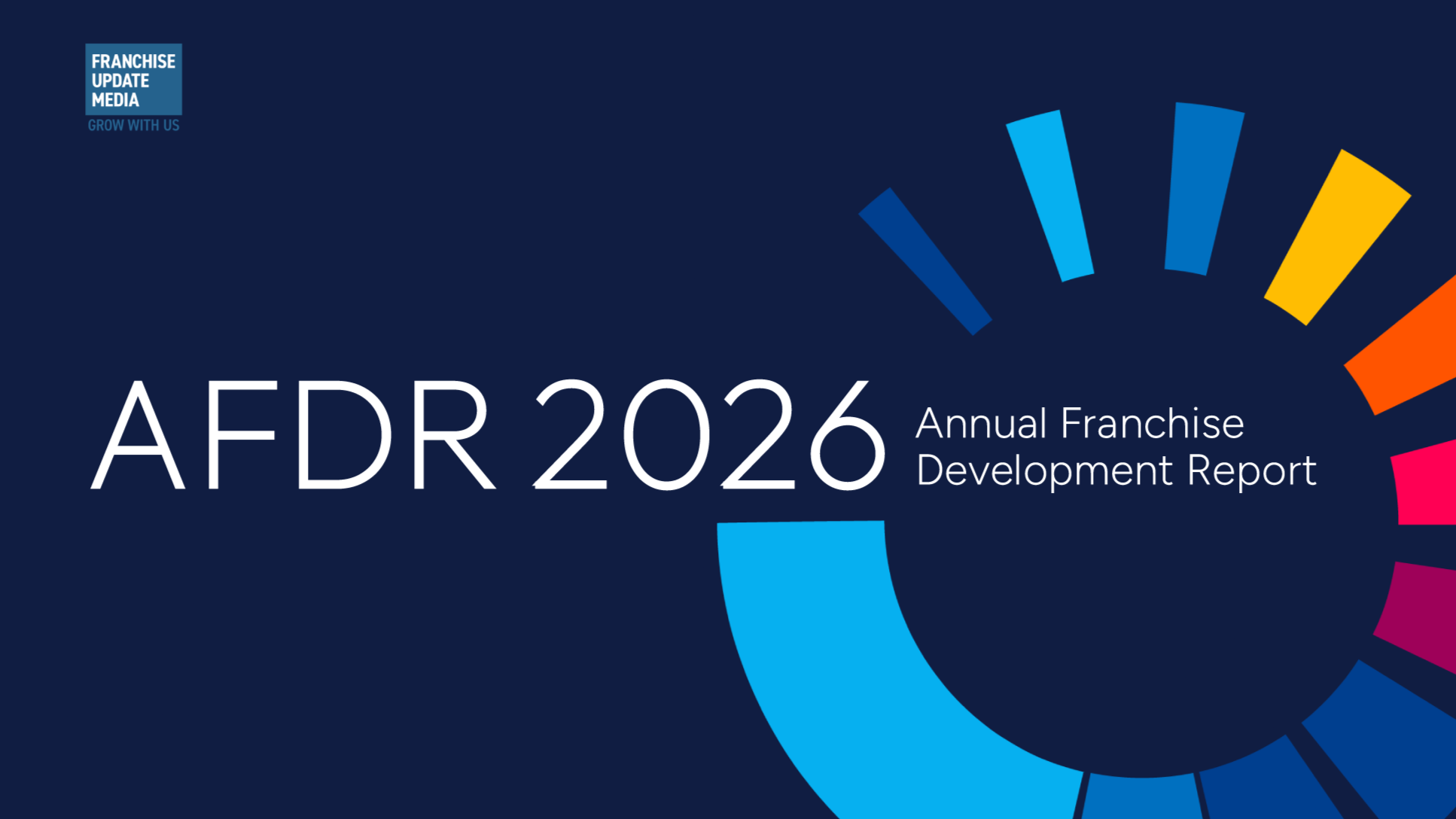 Cover of a 2026 Annual Franchise Development Report with a dark blue background and a colorful circular design.