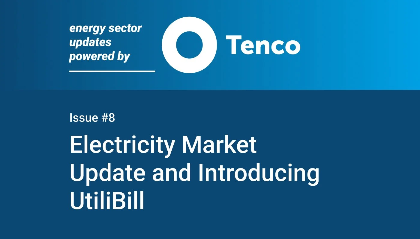 Electricity Market Update and Introducing UtiliBill