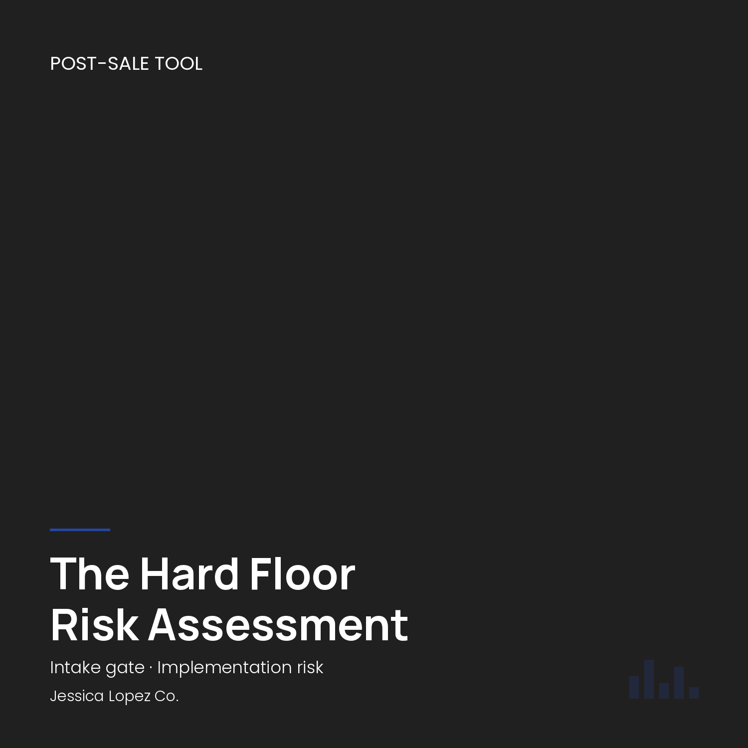 The Hard Floor - Risk Assessment