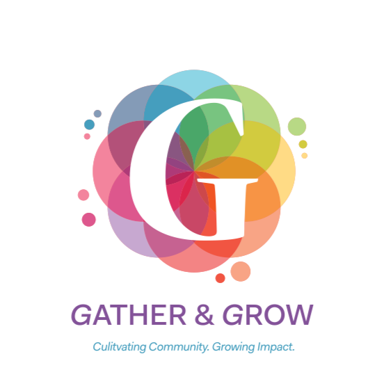 Gather &amp; Grow Consulting
