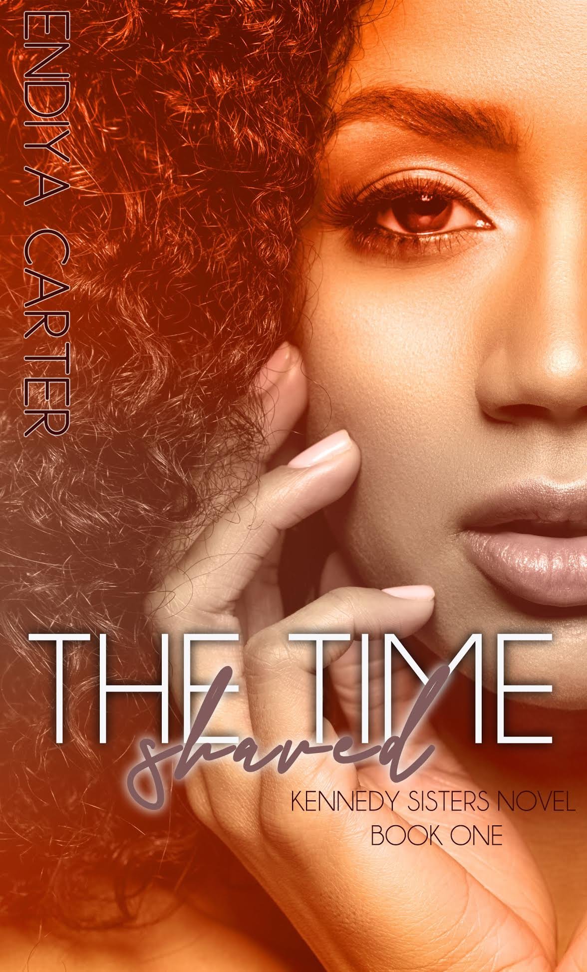 New Release Spotlight - The Time Shared (Kennedy Sisters Novel Book 1), by Endiya Carter