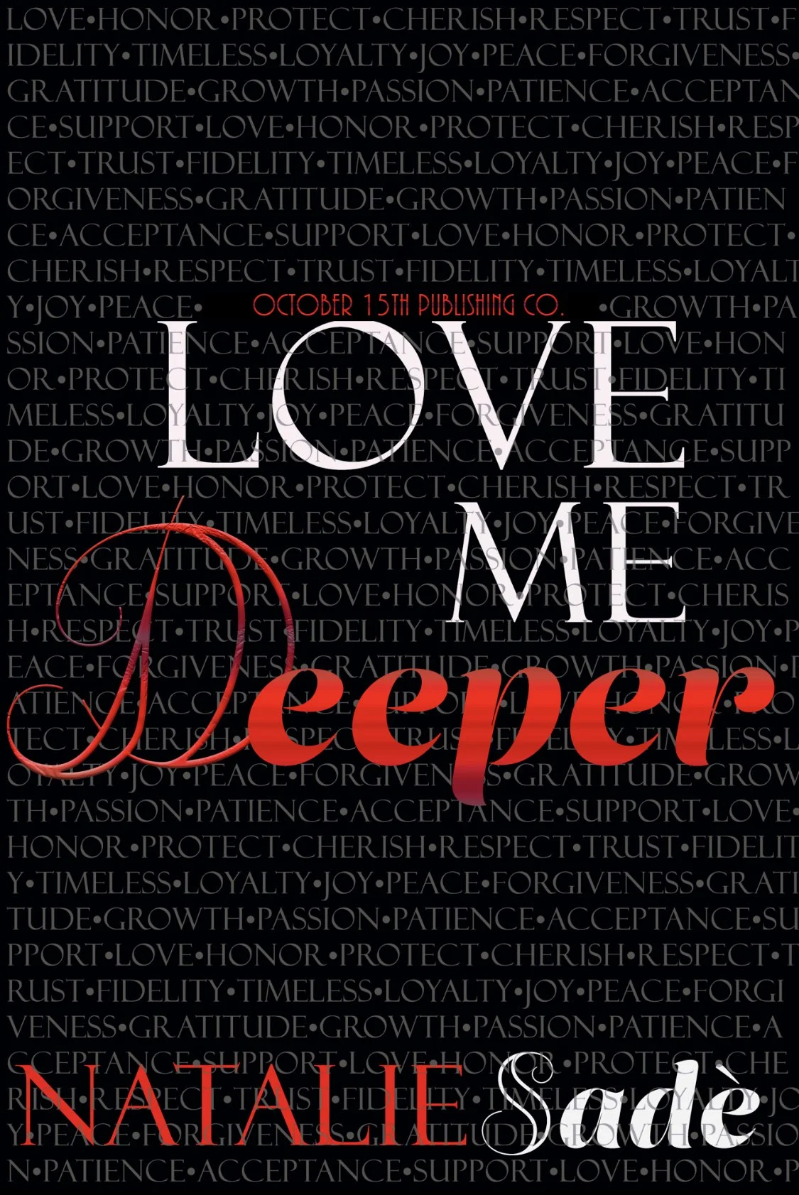 New Release Spotlight- Love Me Deeper, by Natalie Sadè