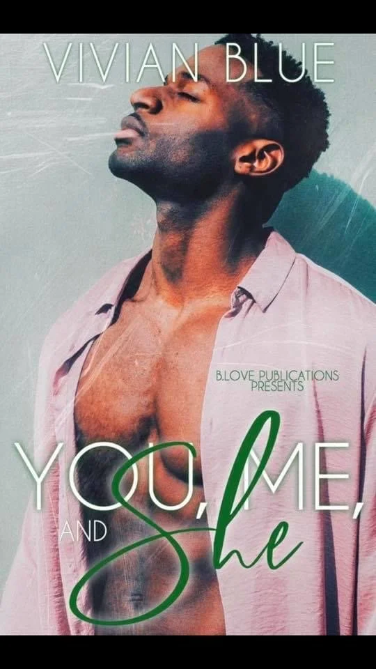 Book Spotlight - You, Me, and She, by Vivian Blue