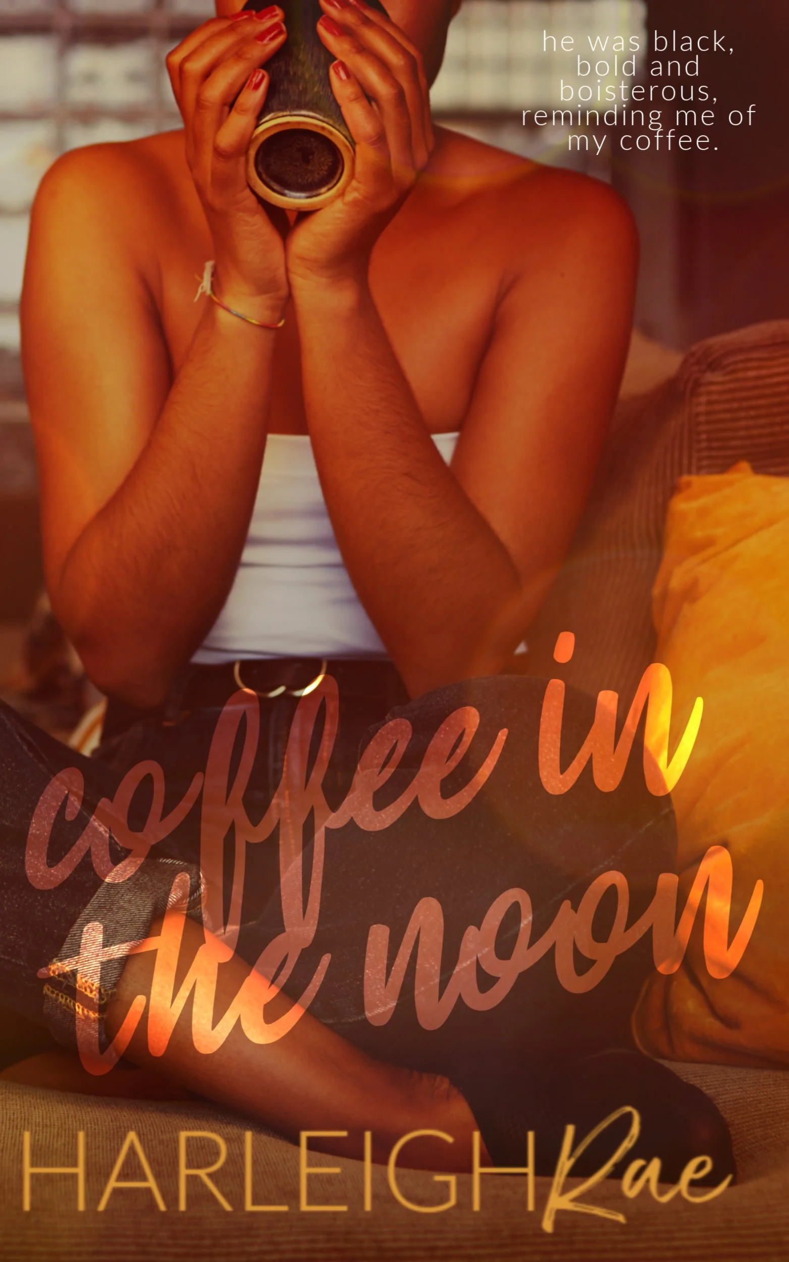 New Release Spotlight - Coffee in the Noon, by Harleigh Rae
