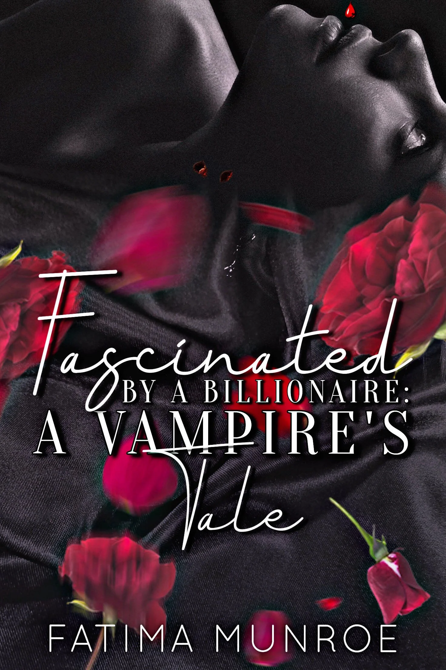 Book Spotlight - Fascinated By A Billionaire-A Vampire's Tale, by Fatima Munroe