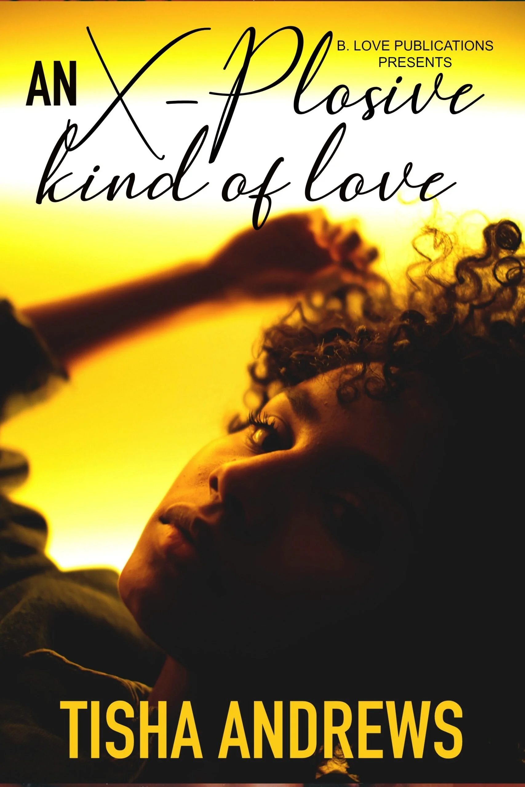 New Release Spotlight - An X-plosive Kind of Love, by Tisha Andrews