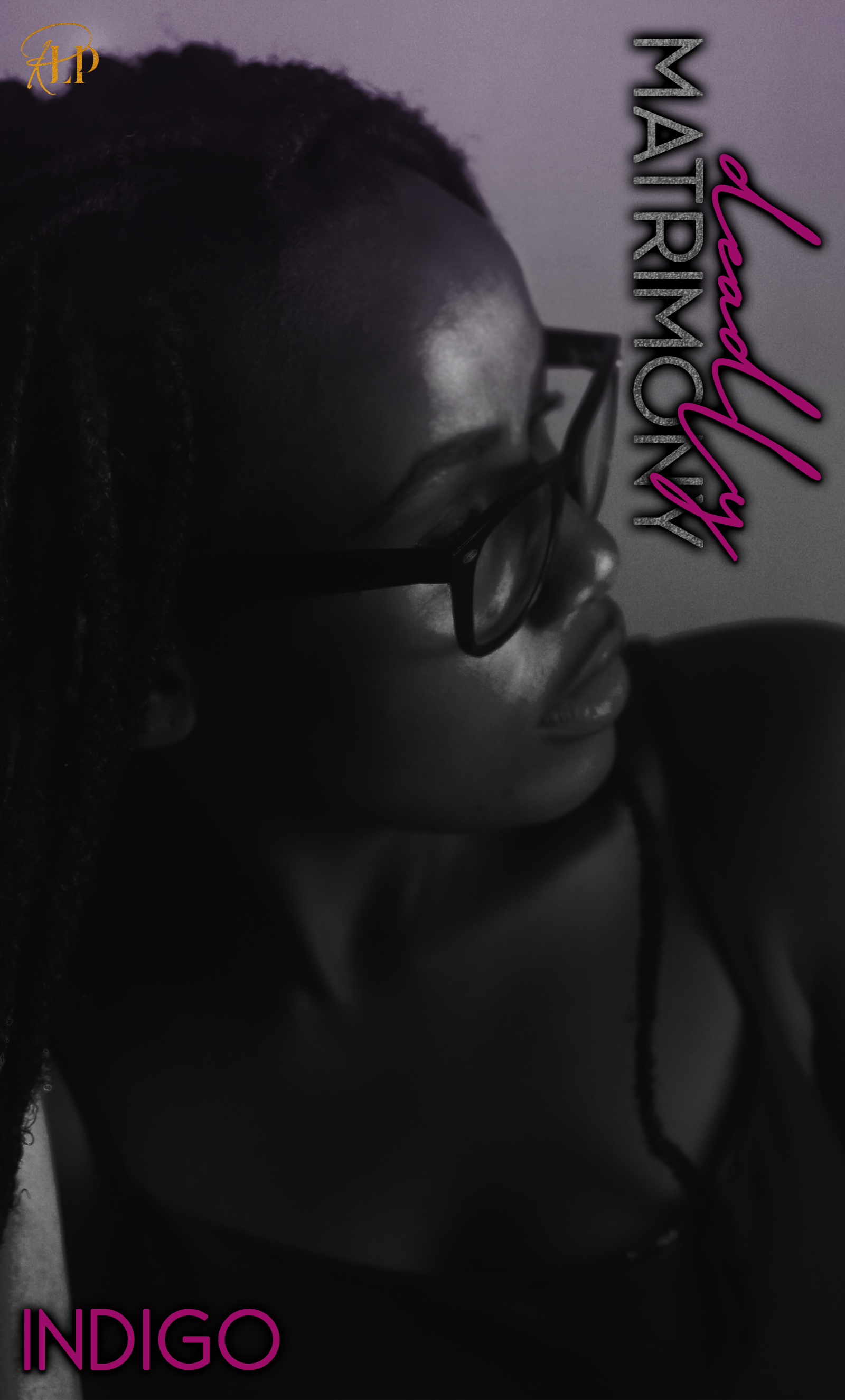 New Release Spotlight - Deadly Matrimony, by Indigo