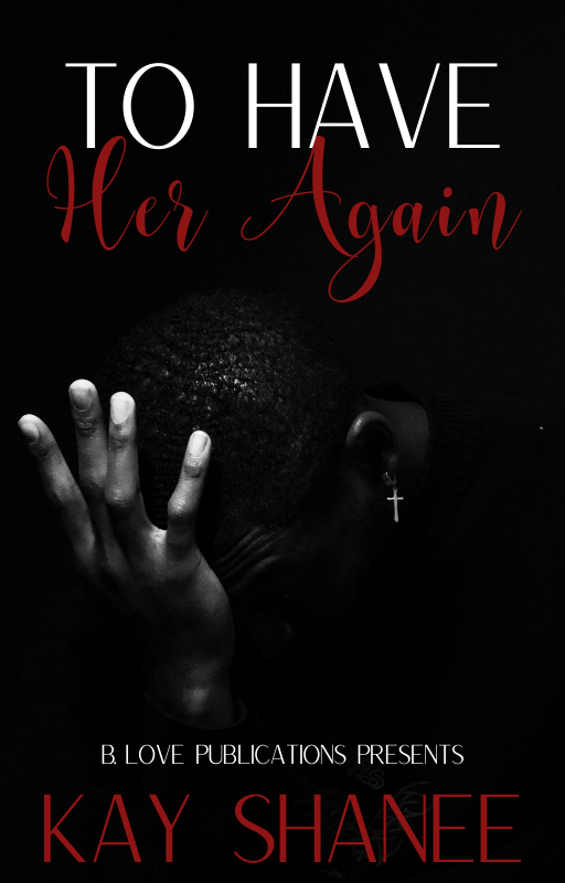 New Release Spotlight - To Have Her Again, by Kay Shanee