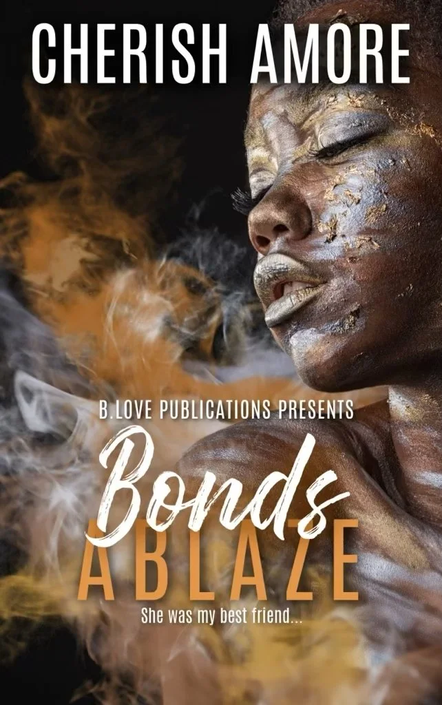 New Release Spotlight - Bonds Ablaze, by Cherish Amore