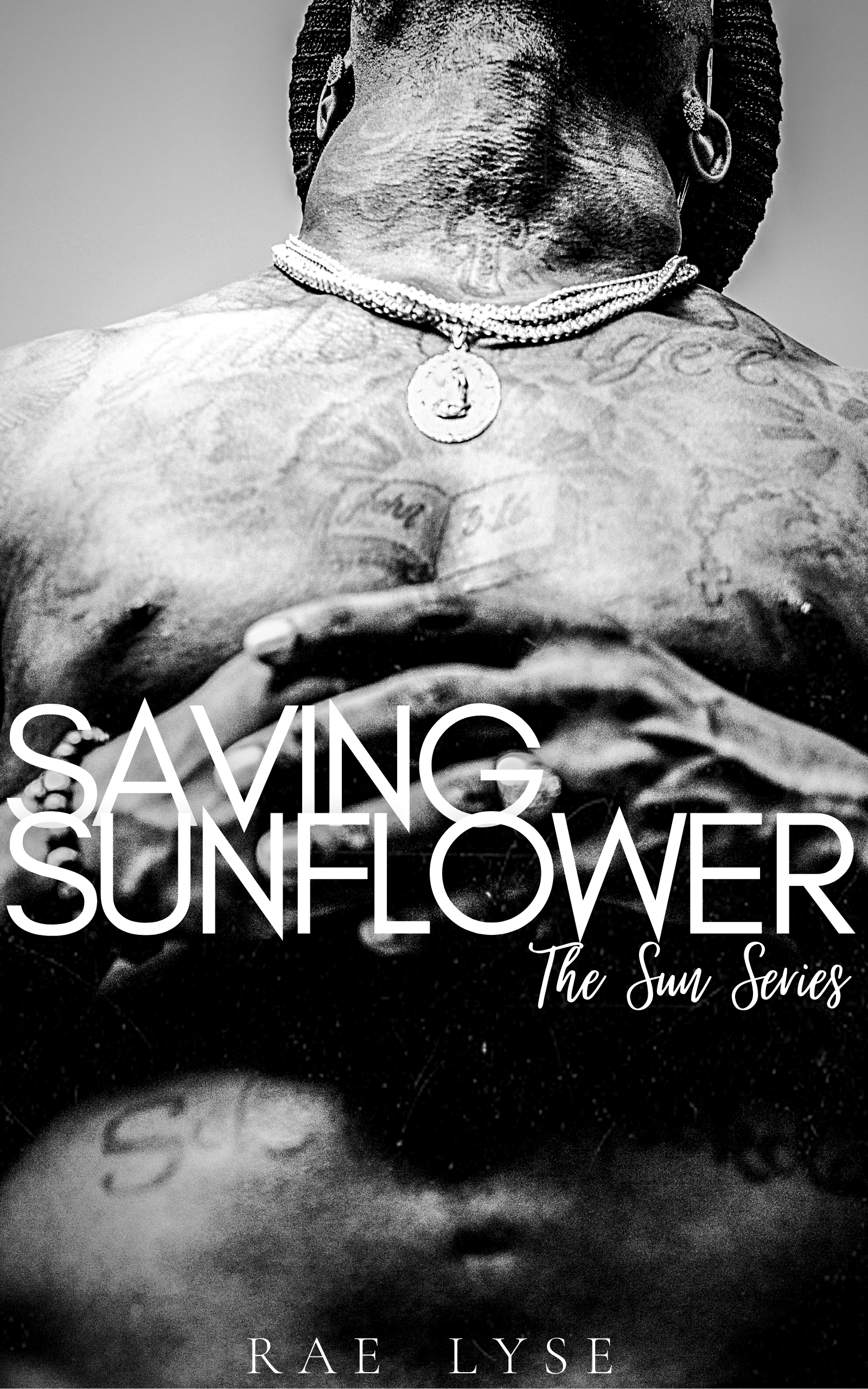 New Release Spotlight - Saving Sunflower (The Sun Series), by Rae Lyse