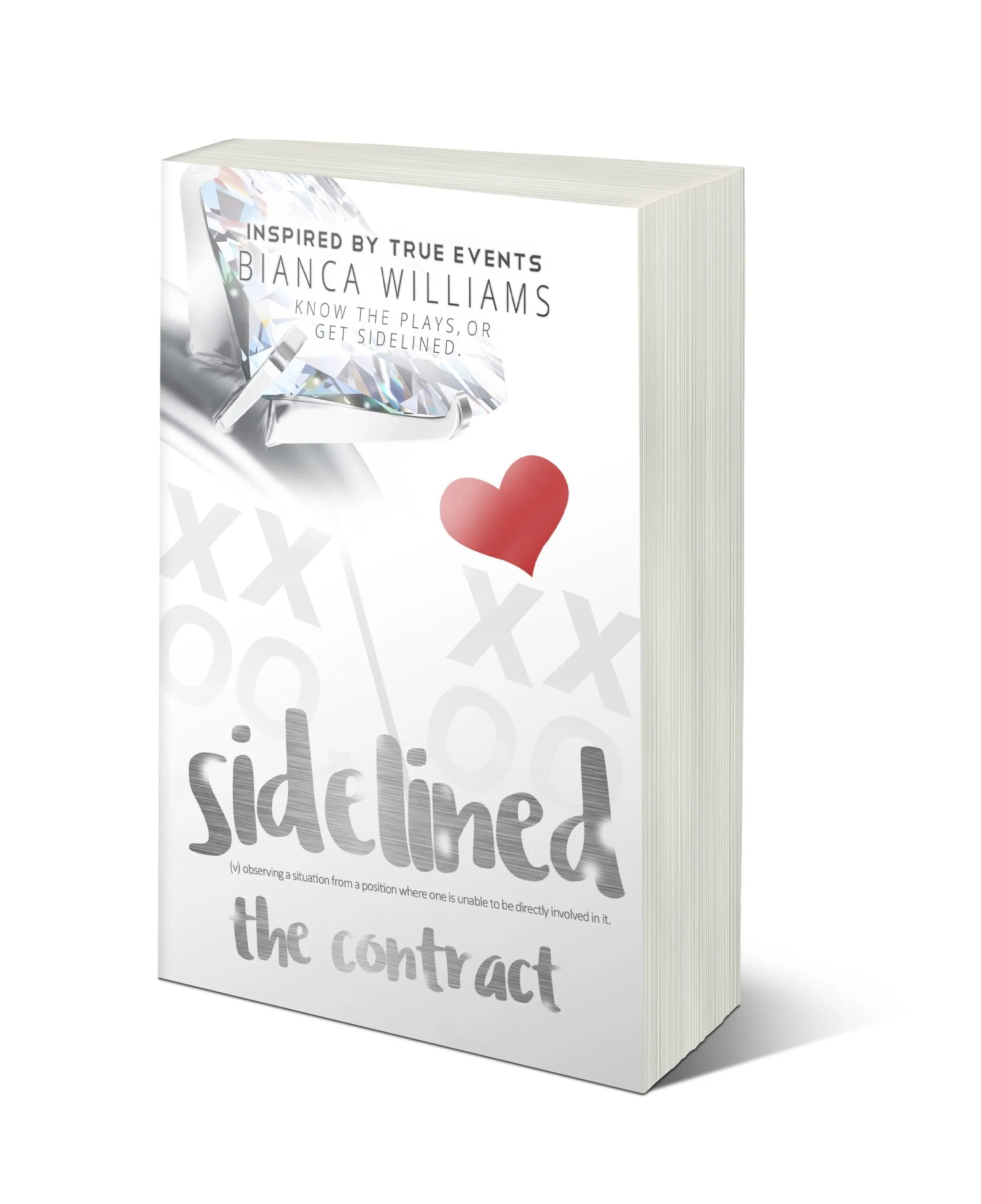 New Release Spotlight - Sidelined: The Contract, by Bianca Williams