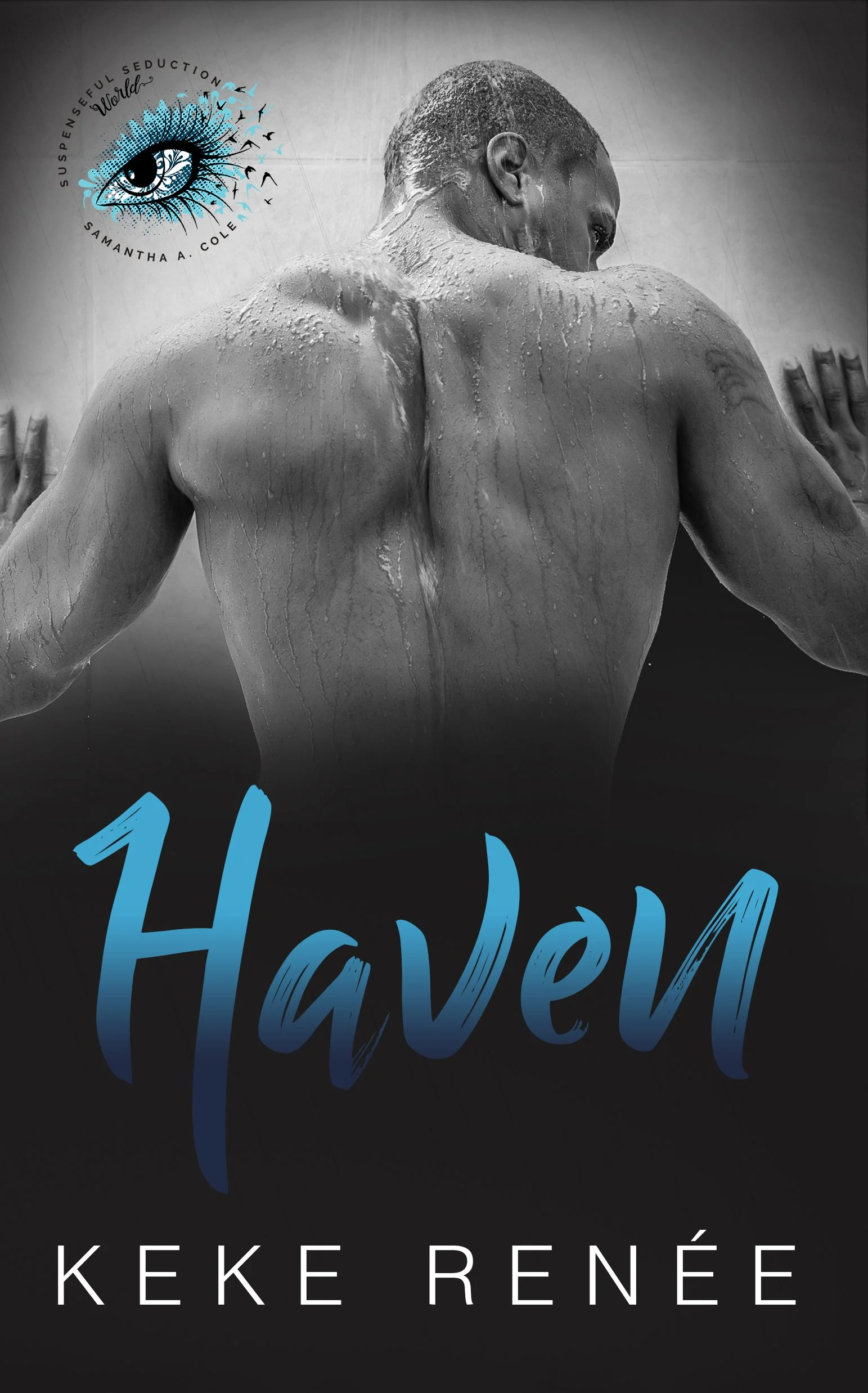 New Release Spotlight - Haven, by Keke Renée