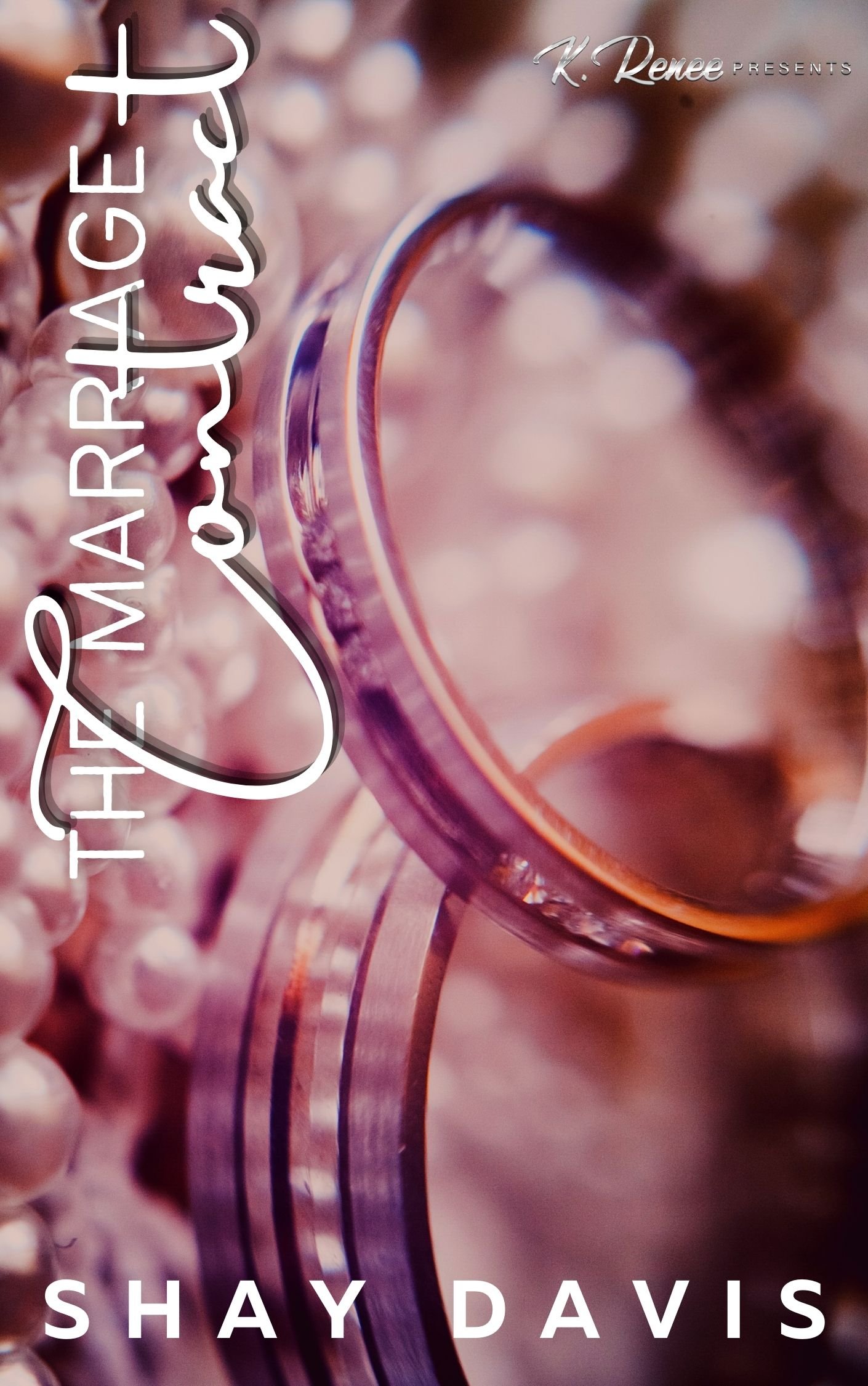 New Release Spotlight - The Marriage Contract, by Shay Davis