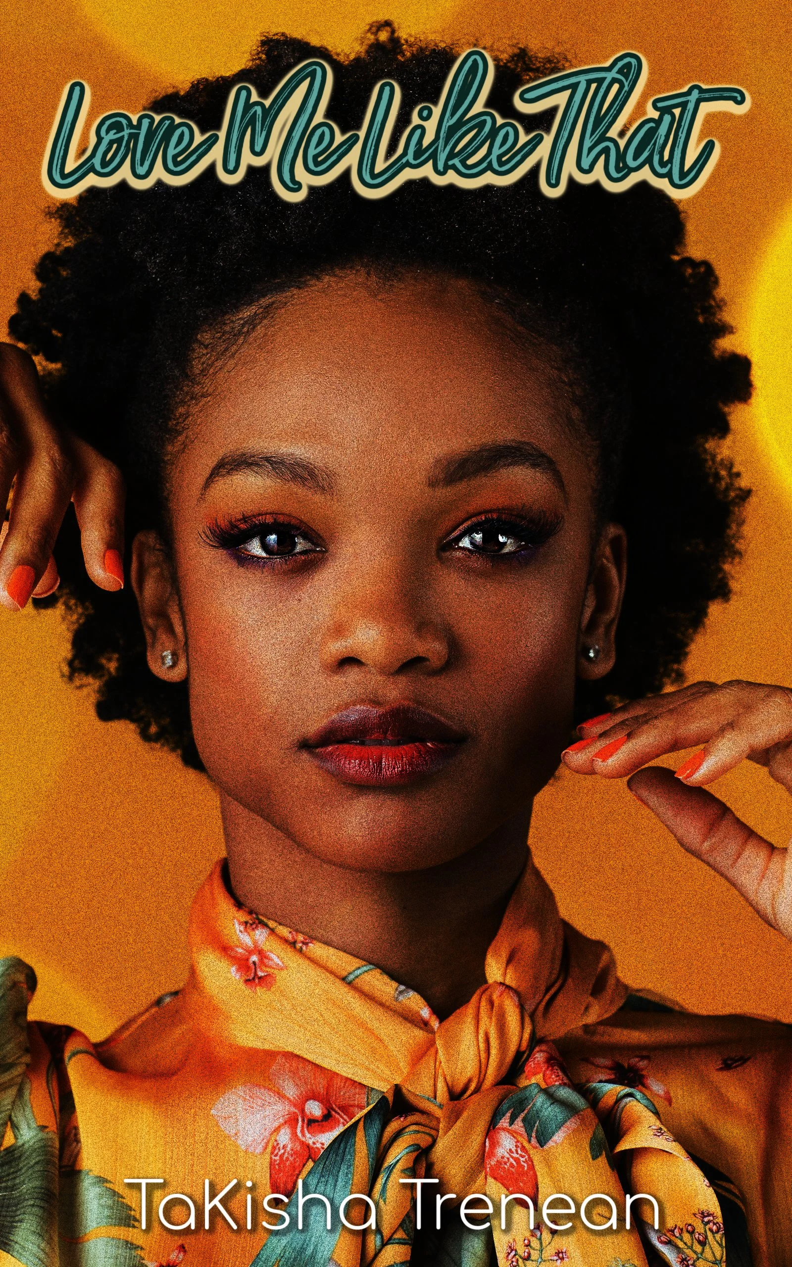 New Release Spotlight - Love Me Like That, by TaKisha Trenean