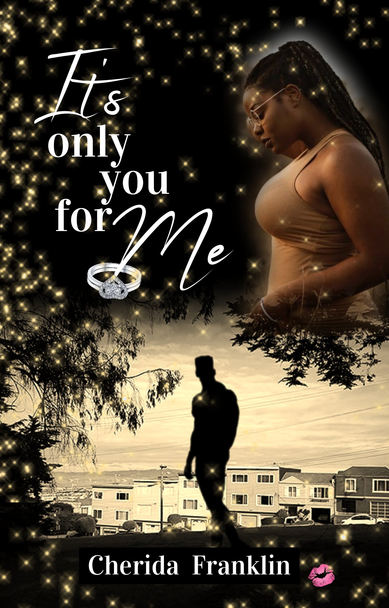 New Release Spotlight - It's Only You For Me, by Cherida Franklin